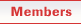 Members